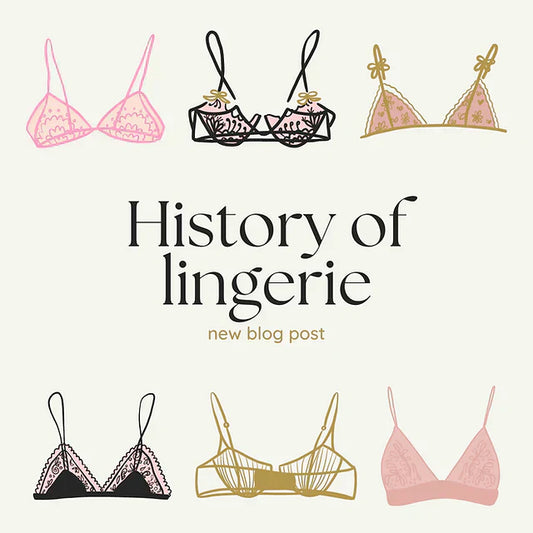 A Journey Through Lingerie: History, Knowledge, and Allure - Silviana‘s Day